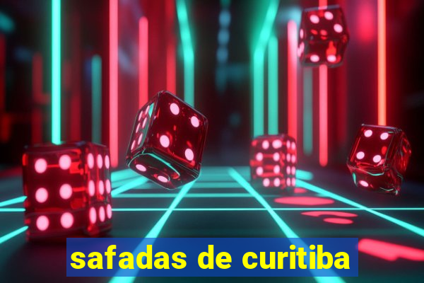 safadas de curitiba